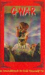 Gwar : A Soundtrack to Kill Yourself to